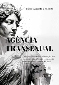 Agência Transexual: Identidade, Resistência e Construção do Ser - imagem 2