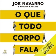Decodifique a Linguagem Corporal: Aprenda a Ler Pessoas com Ex-Agente do FBI - imagem 2