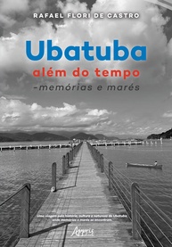Ubatuba: Além do Tempo - Mergulhe em Memórias e Marés da Costa Verde - imagem 1