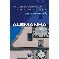 Culture Smart! Alemanha: Seu Guia Essencial para a Cultura Alemã - imagem 2