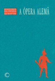 A Ópera Alemã: Um Mergulho Profundo na História do Teatro Musical Alemão - imagem 1