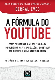 A Fórmula do YouTube: Desvende o Algoritmo e Turbine Seu Canal - imagem 1