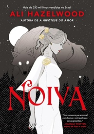 Noiva: Romance Paranormal de Ali Hazelwood com Vampiros e Lobisomens - imagem 1