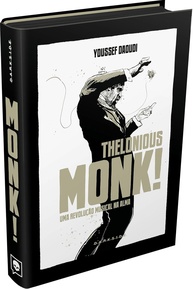 Thelonious Monk: A Revolução Musical na Alma | Graphic Novel DarkSide Records - imagem 1