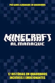 Pró-Games Almanaque em Quadrinhos Minecraft: Aventuras Épicas com Steve! - imagem 2