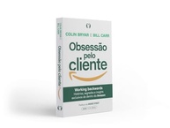 Obsessão Pelo Cliente: O Guia Definitivo da Amazon para o Sucesso - imagem 4
