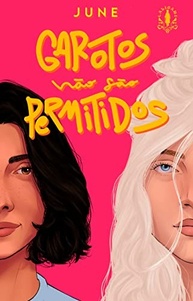 Garotos Não São Permitidos: Uma História de Amizade e Segredos - imagem 2