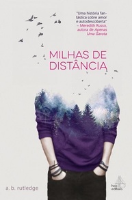 Milhas de Distância: Uma Jornada Emocionante de Amor e Superação - imagem 1