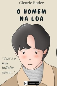 O Homem na Lua: Legado Interior - Uma História Emocionante de Amor e Amizade - imagem 2