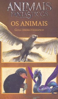 Animais Fantásticos e Onde Habitam: Guia Cinematográfico Oficial - imagem 1