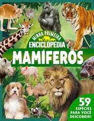 Minha Primeira Enciclopédia de Animais: Descubra os Incríveis Mamíferos! - imagem 1