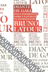 Diante de Gaia: Desvende a Natureza no Antropoceno com Bruno Latour - imagem 1