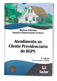 Atendimento ao Cliente Previdenciário: Domine o RGPS com a 2ª Edição 2024 - imagem 1