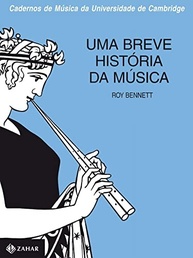 Uma Breve História da Música Ocidental: Do Século IX aos Dias Atuais - imagem 2