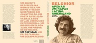 Belchior: Apenas um Rapaz Latino-Americano - A Biografia Reveladora - imagem 5