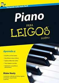 Piano Para Leigos: Aprenda a Tocar Teclado e Piano Facilmente - imagem 2