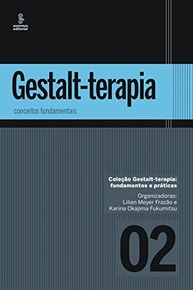 Gestalt-Terapia: Aprofunde seus Conceitos Fundamentais e Práticas - imagem 2