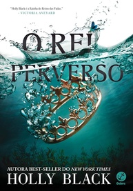 O Rei Perverso: A Continuação Intrigante de "O Príncipe Cruel" - Povo do Ar Livro 2 - imagem 1