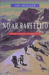 No Ar Rarefeito: A Verdade Sobre a Tragédia no Everest - imagem 1