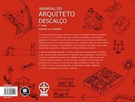 Manual do Arquiteto Descalço: Bioarquitetura para um Futuro Sustentável - imagem 3