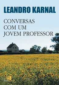 Conversas com um Jovem Professor: A Arte de Ensinar na Prática - imagem 1