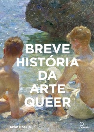 História da Arte Queer: Um Guia Essencial de Movimentos, Obras e Inovações - imagem 2