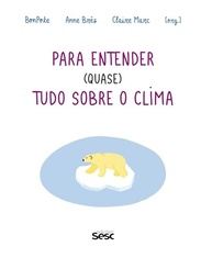 Desvende o Clima: Entenda as Mudanças Climáticas de Forma Visual e Descontraída - imagem 2