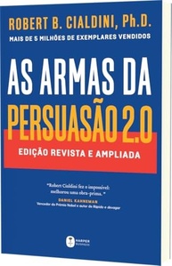 As Armas da Persuasão 2.0: Domine a Arte de Influenciar Pessoas com Cialdini - imagem 4