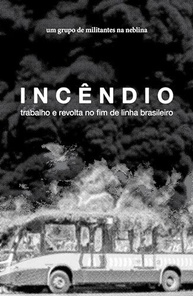 Incêndio: Revolta e Trabalho no Brasil - Entenda as Causas e Consequências - imagem 2