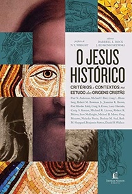 O Jesus Histórico: Desvendando as Origens Cristãs com Critérios e Contextos - imagem 2