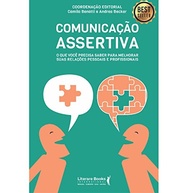 Comunicação Assertiva: Domine Suas Relações Pessoais e Profissionais - imagem 2