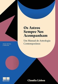 Os Astros Sempre Nos Acompanham: Guia Completo de Astrologia (Edição Ampliada) - imagem 1