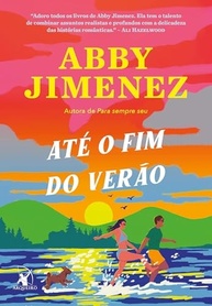 Até o Fim do Verão: Uma História de Amor Inesperado e Reviravoltas da Vida - imagem 2