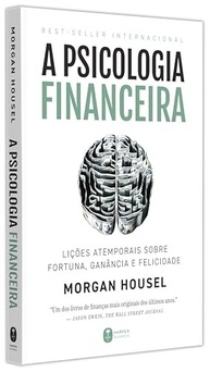 A Psicologia Financeira: Domine Sua Fortuna com Lições Atemporais - imagem 3