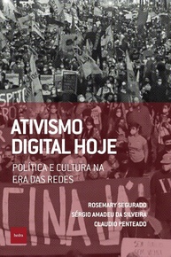 Ativismo Digital: Política e Cultura na Era das Redes Sociais - imagem 1