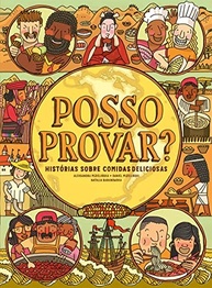 Posso Provar?: Um Atlas de Sabores e Histórias Culinárias Incríveis - imagem 2