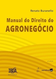 Manual do Direito do Agronegócio 4ª Edição 2025: Seu Guia Completo e Atualizado - imagem 2
