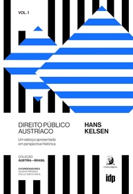 Direito Público Austríaco: Um Esboço Histórico por Hans Kelsen (Volume 1) - imagem 1