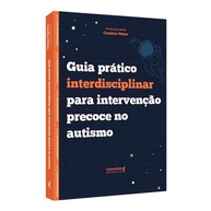 Guia Interdisciplinar para Intervenção Precoce no Autismo: Ferramentas Essenciais - imagem 2