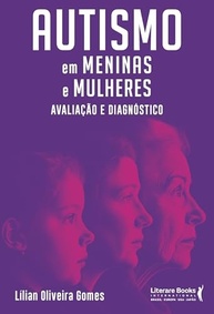 Autismo em Meninas e Mulheres: Guia Essencial para Avaliação e Diagnóstico Preciso - imagem 2