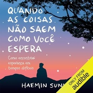 Ame Suas Imperfeições: Aceitação e Autocuidado com Haemin Sunim - imagem 3