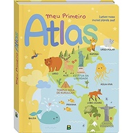 Meu Primeiro Atlas: Uma Aventura Ilustrada pelo Planeta Terra para Crianças - imagem 2