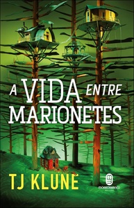 A Vida Entre Marionetes: Uma Aventura Fantástica de Redenção e Família - imagem 1