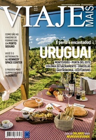 Revista Viaje Mais Edição 280: Descubra o Encanto do Uruguai e Aventuras Inesquecíveis! - imagem 1