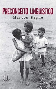 Preconceito Linguístico: Desmistificando Barreiras com Bagno - imagem 2