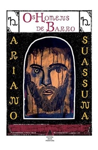 Os Homens de Barro: A Tragédia Moderna de Ariano Suassuna - imagem 2