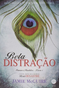 Bela Distração (Vol. 1 Irmãos Maddox): A Nova Paixão do Universo Belo Desastre - imagem 1