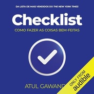 Checklist: A Arte de Fazer as Coisas Bem-Feitas | Livro Essencial - imagem 2