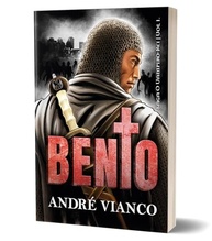 Bento: O Despertar do Guerreiro - Um Clássico de André Vianco - imagem 4