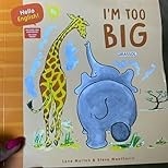 Hello English: I'm Too Big - Livro Infantil Bilíngue com QR Code - imagem 2